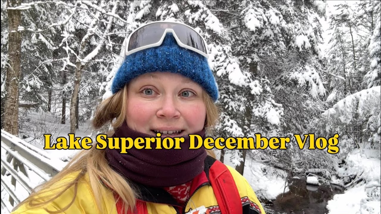December on Lake Superior (Vlog + Ice Report!)