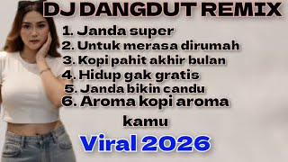 Dj dangdut remix janda super viral 2026