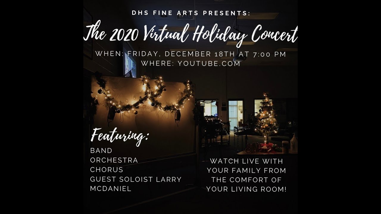 Dacula High School Music Department Virtual Holiday Concert 2020 YouTube