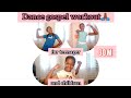 Gospel dance party workout  beginners no equipment needed the glorious sisters igwe