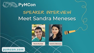 PyMCon Web Series - Meet Sandra Yojana Meneses