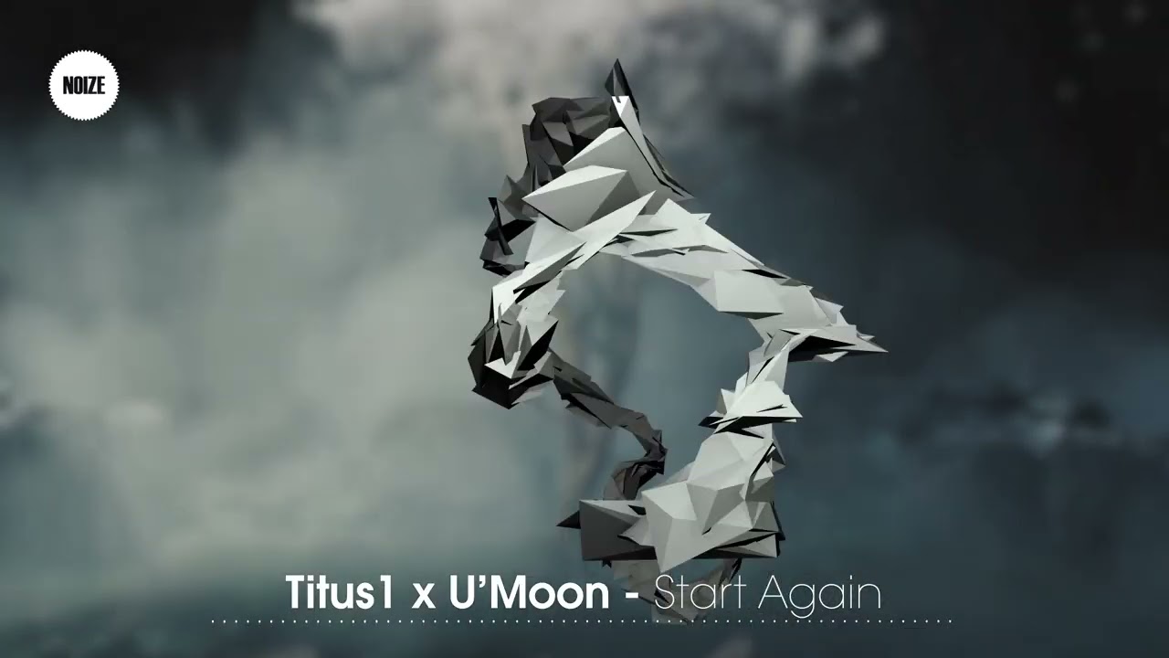 YouTube에서 Titus1 x U'Moon - Start Again (Dubstep | NOIZE) 보기 YouTube에서 Titus1 x U'Moon - Start Again (Dubstep | NOIZE) 보기