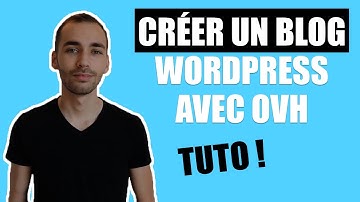 Comment créer un blog WordPress avec OVH