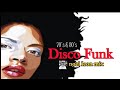 Classic Disco Funk Soul Party Mix - Dj Noel Leon