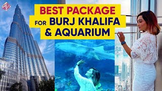 Best Package for Burj Khalifa & Aquarium| Aawari Aarya | Travel Vlog