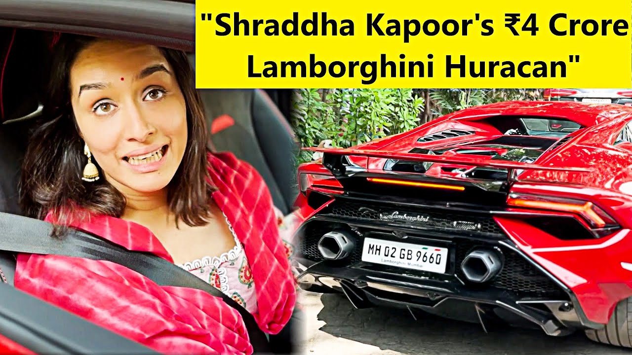 Shraddha Kapoor Buys Lamborghini Huracan Tecnica Worth ₹ 4 Crore - YouTube