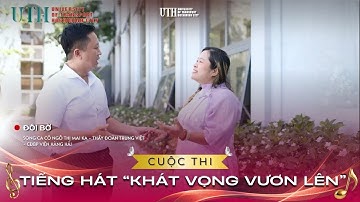 SONG CA "ĐÔI BỜ" - Cuộc thi Tiếng hát "Khát vọng vươn lên"