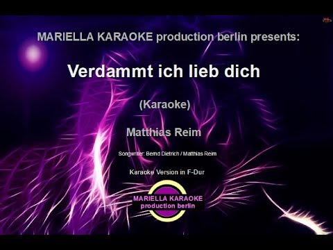 matthias-reim---verdammt-ich-lieb-dich-(karaoke-version)