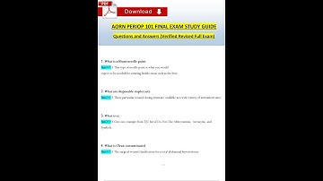 AORN Periop 101 Final Exam Study Guide Questions and Revised Correct Answers 2024   2025 100% Guaran