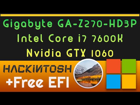 Hackintosh Gigabyte GA Z270 HD3P - Core i5 7600K - Nvidia