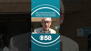 Gov Evers talks about Tom Tiffany going after David Crowley on data centers
