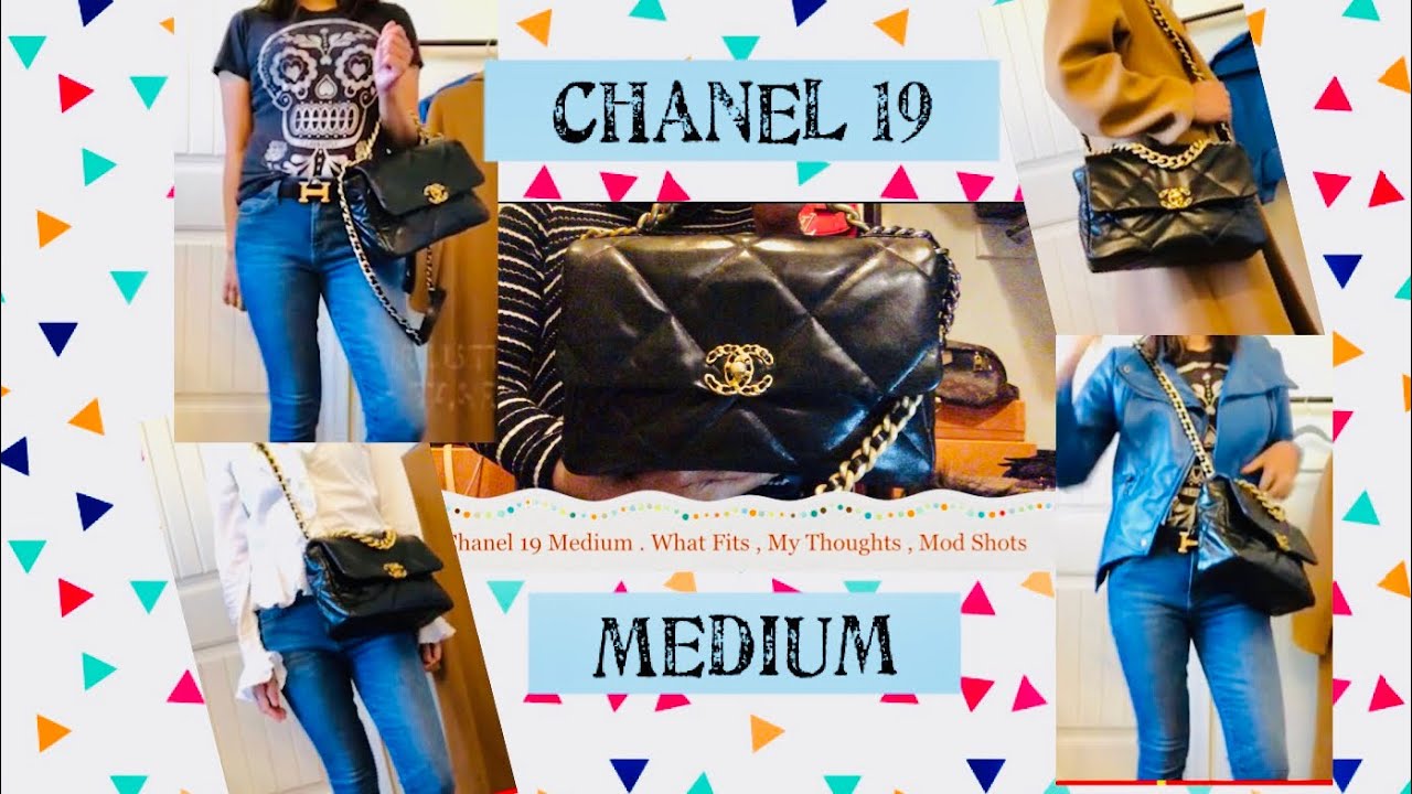 Chanel 19 Medium . What Fits , My Thoughts , Mod Shots (20P in