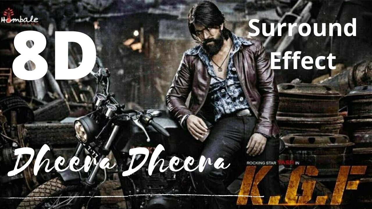 KGF Tamil Dheera Dheera 8D Music  Surround Effect