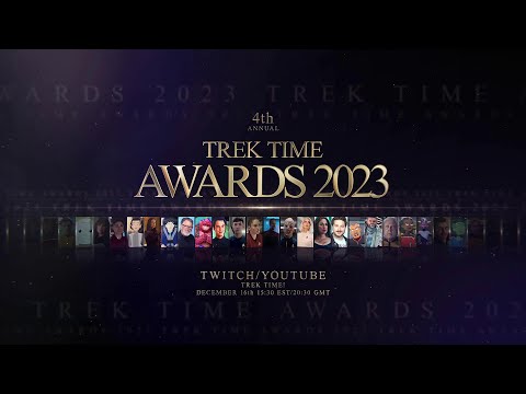 The 4th Annual Trek Time Awards Show
