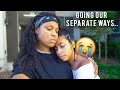 Going our Separate Ways.. (She’s leaving me😢)| EZEE X NATALIE