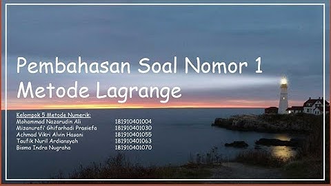 Pembahasan Soal Metode Numerik ~ Metode Lagrange ft. Metode Newton || Teknik Kimia UNEJ