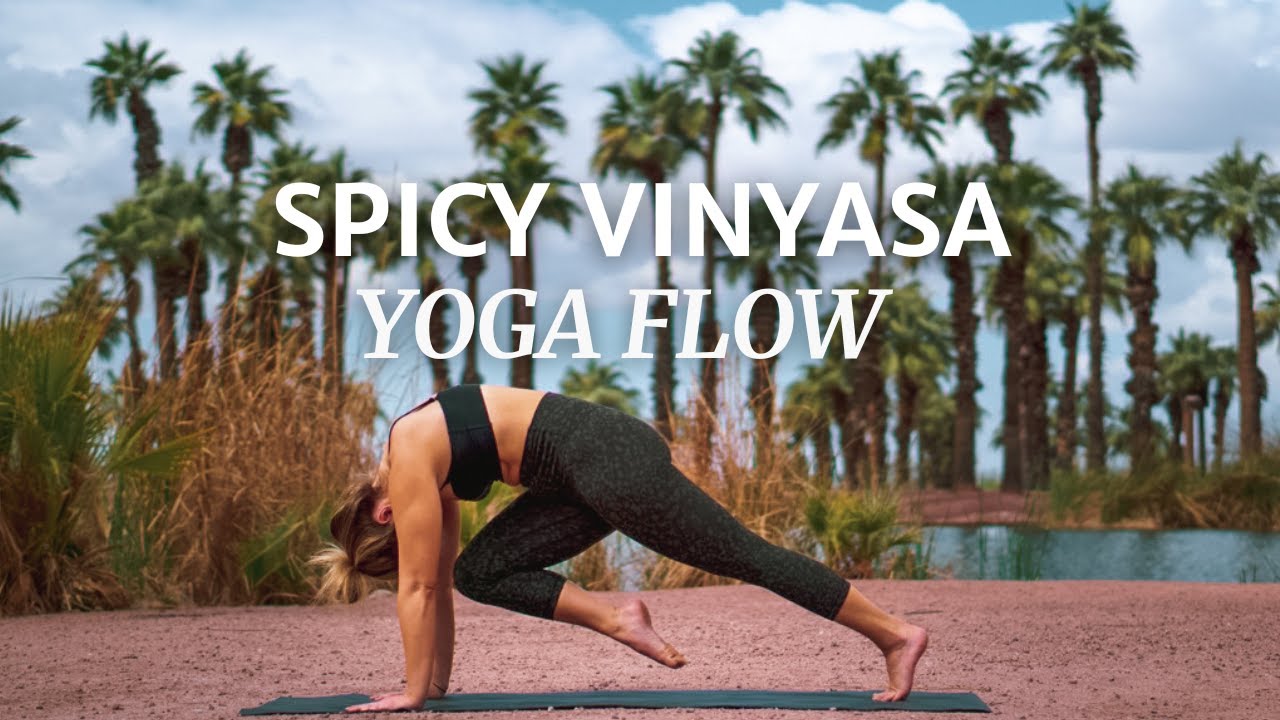 Spicy Vinyasa Yoga Flow 40 Minutes YouTube