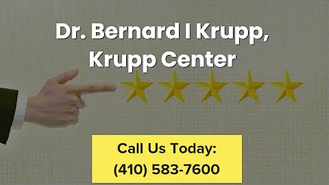 Dr  Bernard I Krupp DDS Reviews by Danielle Johnson