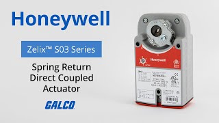 Honeywell's Zelix S03, Spring Return Direct Coupled Actuator