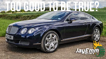 The £18,000 Bentley Continental GT - Brave, or Brilliant?