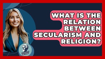 What Is The Relation Between Secularism And Religion? - Philosophy Beyond