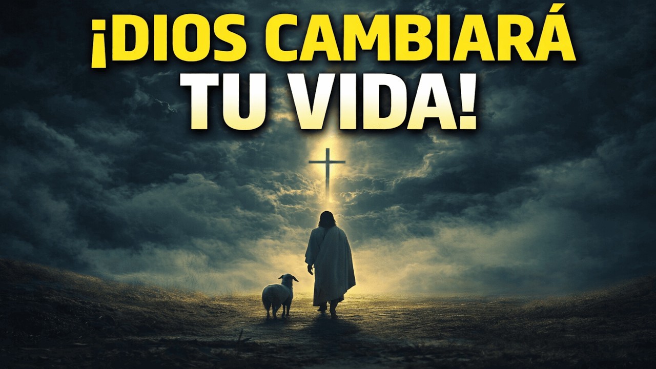 Dios cambiara tu VIDA