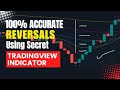 100 accurate reversals using secret tradingview indicator