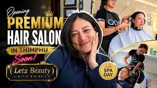 Getting haircut from popular Letz Beauty Salon | Thimphu | Makeover day for me | Homecoming from 🇦🇺 