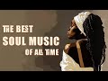 Soul music  relaxing soulrb songs for flow state  chill soul songs playlist