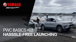 Yamaha Marine Academy PWC Basics 03 - How To Do A Hassle-Free Launch