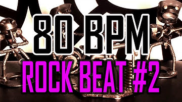 80 BPM - Rock Beat #2 - 4/4 Drum Beat - Drum Track