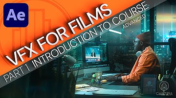 VFX For Films After Effects Tutorial | Part 1 | INTRODUCTION TO COURSE