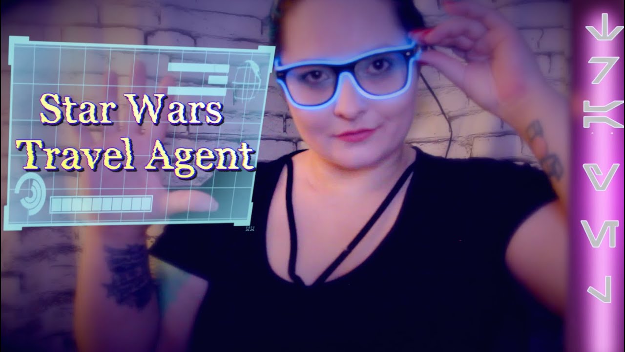 Star Wars Travel Agent 🌟 Role Play ASMR