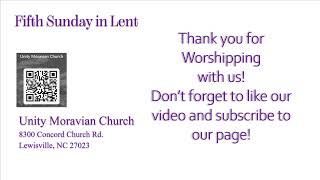 Unity Moravian Church 4-6-2024
