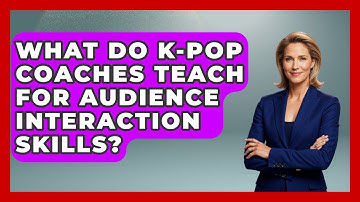What Do K-Pop Coaches Teach For Audience Interaction Skills? - K Pop Heroes