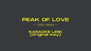 Video thumbnail of "Lagu Karaoke Lirik - Aldi Haqq - Peak of Love - Original Key"