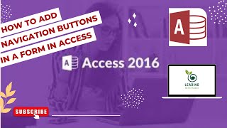 Access form buttons | access button | How to add Navigation Buttons in Access