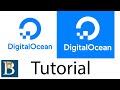 Latest DigitalOcean Tutorial for beginners  - Digital Ocean tutorial guide