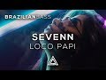 Sevenn - Loco Papi