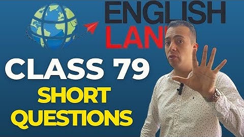 Clase #79 "Short Questions"