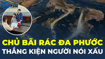 Người nói xấu bãi rác Đa Phước THUA KIỆN, bị buộc XIN LỖI, BỒI THƯỜNG | CafeLand