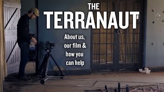 The Terranaut UCT Film - About Us, and How You Can Help