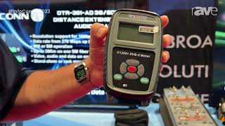 Famous InfoComm 2022: Toner Cable Equipment Offers Radio Frequency (RF) Meters by Deviser and Televes Net Worth