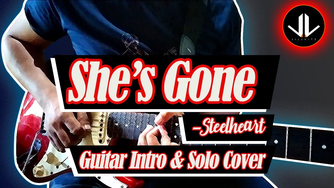 Steelheart She's Gone Guitar Intro & Solo Cover Jillvitz YouTube