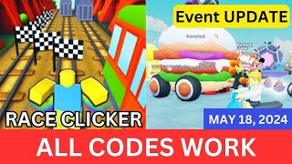 *All CODES WORK May 18, 2024* Race Clicker ROBLOX