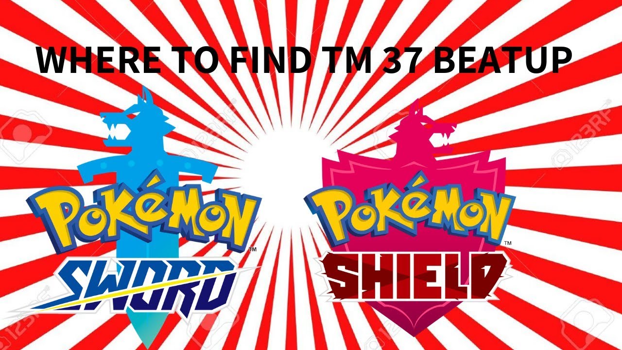 WHERE TO FIND TM 37 BEAT UP IN POKEMON SWORD SHIELD
