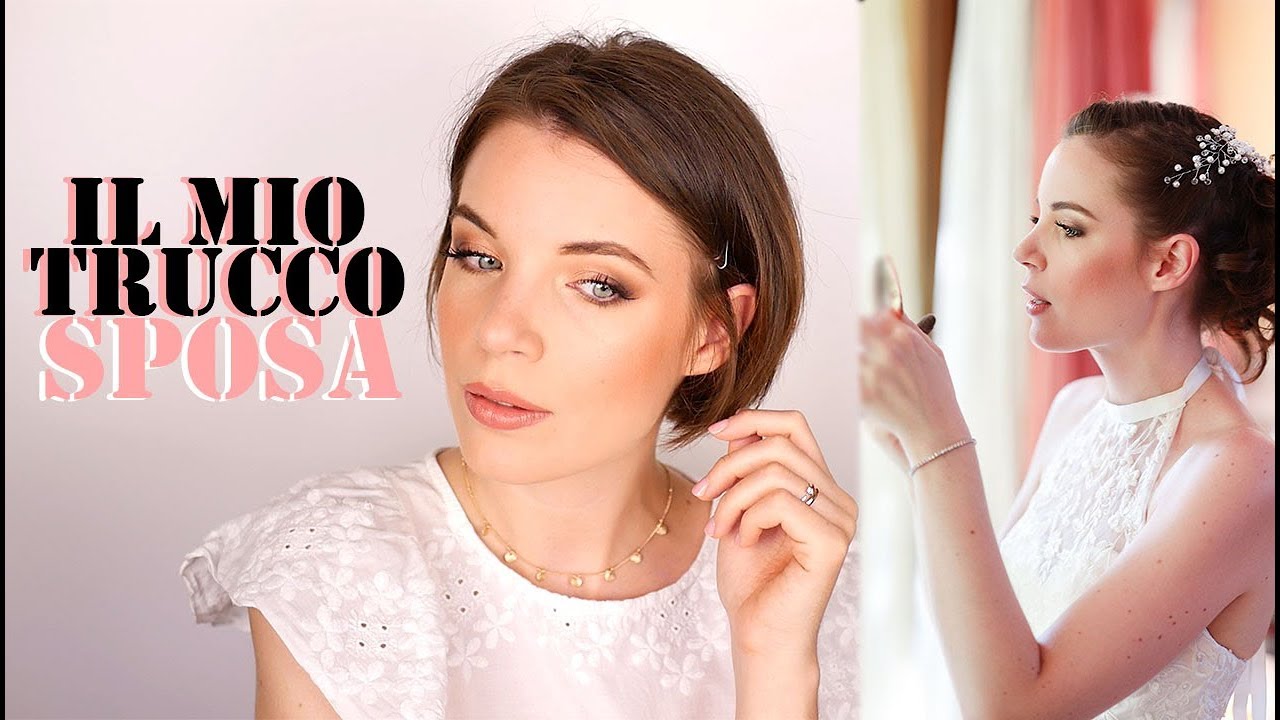 TUTORIAL DEL MIO TRUCCO SPOSA!