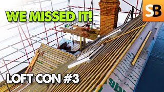 Loft Conversion - Damn, we missed it! LoftCon #3