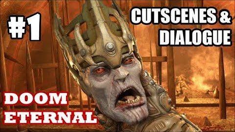 DOOM Eternal - All Story Parts (Part 1) - Hell on Earth & Exultia