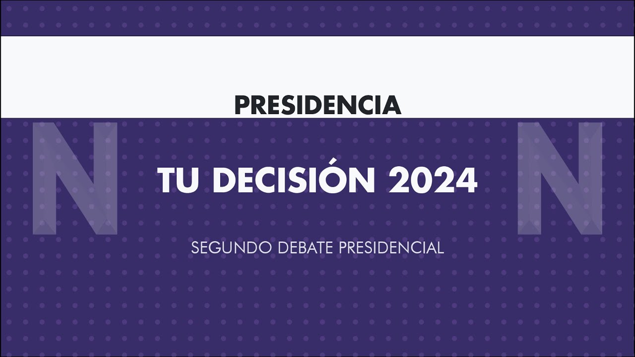 Segundo Debate Presidencial Elecciones México 2024 Escape Digital